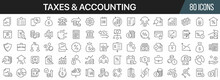 Taxes And Accounting Line Icons Collection. Big UI Icon Set In A Flat Design. Thin Outline Icons Pack. Vector Illustration EPS10