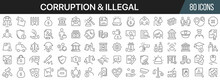Corruption And Illegal Line Icons Collection. Big UI Icon Set In A Flat Design. Thin Outline Icons Pack. Vector Illustration EPS10