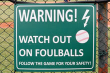Baseball Warning Watch Out Sign