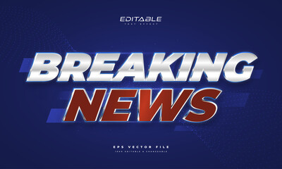 Wall Mural - cool breaking news text effect. editable news text style in white and red