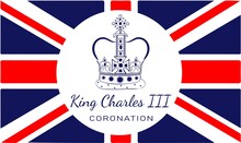 Poster Of "King Charles III Coronation" With British Flag. Ready Greeting Card For Celebrate A Coronation Of Prince Charles Of Wales Becomes King Of England. Vector Illustration