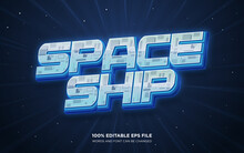 Spaceship editable text style effect	
