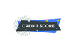 © creativeKawsar - Credit score text banner in flat style.