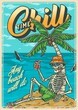 Chill time flyer colorful vintage