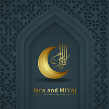 Al Isra Wal Miraj Translate The Night Journey Prophet Muhammad