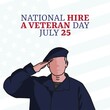 vector graphic of national hire a veteran day good for national hire a veteran day celebration. flat design. flyer design.flat illustration.