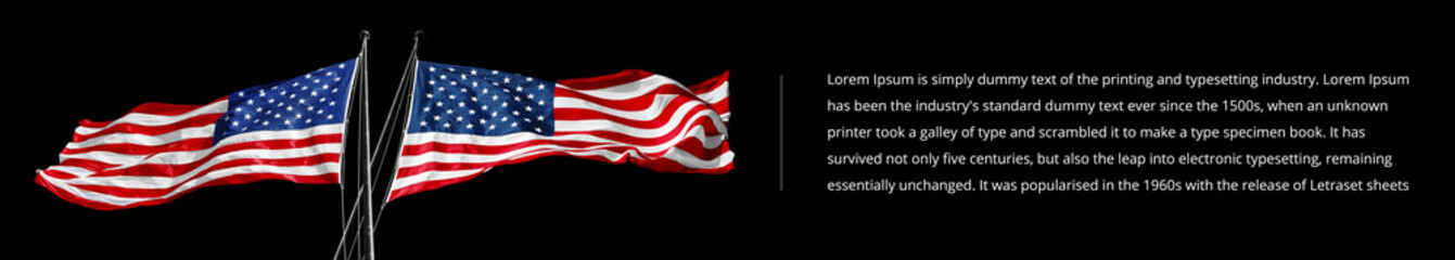 Wall Mural - Two american flags on black background. Lorem Ipsum text.