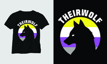 Theirwolf  - 14th July International Non-Binary People’s Day Special T-shirt And Apparel Design. Vector Print, Typography, Poster, Emblem, Festival Design Vector T-Shirt, Mag, Sticker, Wall Mat