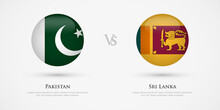 Pakistan Vs Sri Lanka Country Flags Template. The Concept For Game, Competition, Relations, Friendship, Cooperation, Versus.