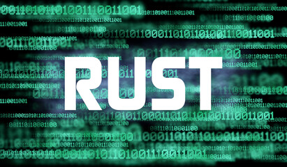 Wall Mural - word rust and abstract cyberspace with binary code on dark background. rust programming language.