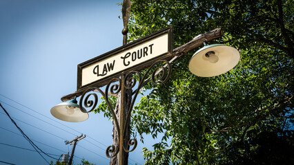 Wall Mural - Street Sign to Law Court