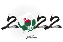 2022 And Soccer Ball In Flag Colors Of Wales