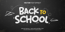 Blackboard Back To School Chalk Editable Text Effect