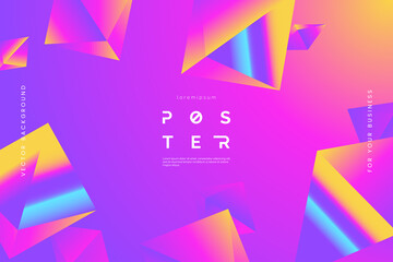 Poster - Colorful background with levitate polygonal shapes. Abstract 3d geometric background in bright gradient colours. Ideal for banner, website, landing page, poster. Vector illustration.