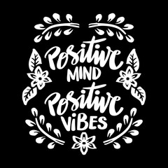 Wall Mural - Positive mind, positive vibes hand lettering. Poster quotes