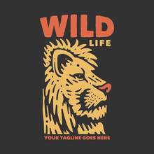 T Shirt Design Wild Life With Lion Face And Gray Background Vintage Illustration