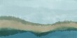 © Laura Bustos - Fondo abstracto con textura de acuarela. Paisaje abstracto moderno, impresión. Colores neutros azules, verdes y marrones