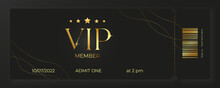 Vip Card. Vip Member. Golden VIP Ticket.Admit One Ticket.Realistic Golden Ticket