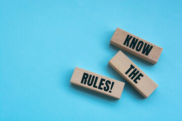 Wall Mural - Wooden blocks with words 'Know The Rules!'.