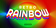 © endemiq - Retro rainbow layer editable text effect style with vibrant theme realistic neon light concept for trendy flyer, social media, poster and banner template promotion