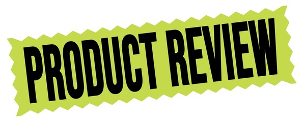 PRODUCT REVIEW text written on green-black zig-zag stamp.