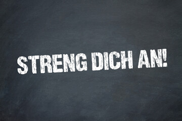 Wall Mural - Streng dich an!