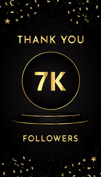 Thank you 7k or 7 thousand followers with gold confetti and black and golden podium pedestal isolated on black background. Premium design for social sites posts, banner, poster, greeting card.