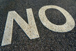 © Chris West Photo - The word no written in large white letters