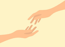 Two Hands Reach Towards Each Other. Support And Helping Hand Concept. Vector Illustration