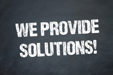 Poster - We provide solutions!