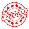 Grunge red farewell word with star icon round rubber seal stamp on white background
