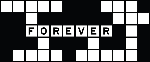 Poster - Alphabet letter in word forever on crossword puzzle background