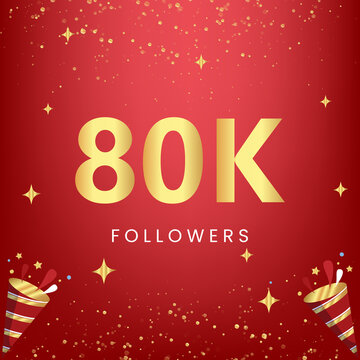 Thank you 80k or 80 thousand followers with gold bokeh and star isolated on red background. Premium design for social media story, social sites posts, greeting card, social networks, poster, banner.