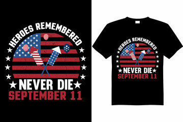 Wall Mural - patriot day t-shirt design never die 9 11