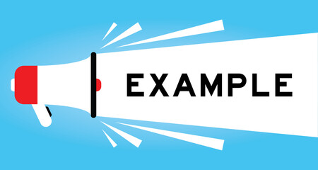 Wall Mural - color megphone icon with word example in white banner on blue background