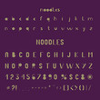 Noodles shape font glyphs letters alphabet