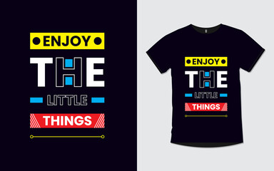 Wall Mural - Enjoy the little things inspirational posters and t shirt design