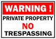 Private property no entry warning sign vector