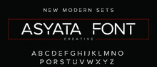 ASYATA  Sports Minimal Tech Font Letter Set. Luxury Vector Typeface For Company. NFT Fonts,  Modern Gaming Fonts Logo Design.