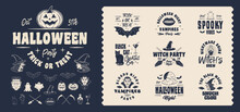 Vintage Halloween Logo Set. Set Of 10 Halloween Logo Templates And 19 Design Elements For Spooky Party Emblems. Prints For T-shirt, Typography. Vector Illustration