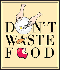 dont waste food vector illustration