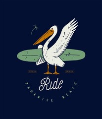 Wall Mural - Pelican surfer. Pelican holding a surfboard and waving wing. Vintage typography silkscreen surfing t-shirt print vector illustration.