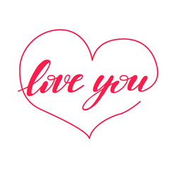 Wall Mural - Love you. Lettering calligraphy script in the shape of a heart