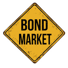 Bond Market Vintage Rusty Metal Sign