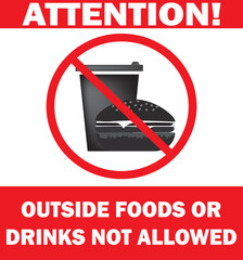 Sticker - Outside food or drink not allowed here