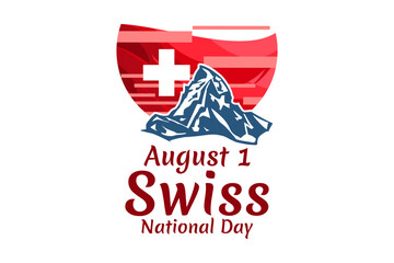 August 1, Swiss national day vector illustration. Suitable for greeting card, poster and banner.