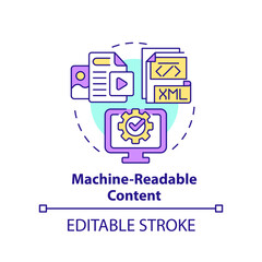 Poster - Machine readable content concept icon. Computer processing. Key imperative abstract idea thin line illustration. Isolated outline drawing. Editable stroke. Arial, Myriad Pro-Bold fonts used