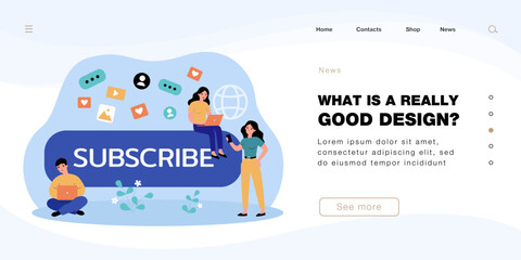 Wall Mural - tiny content creators sitting on subscribe button. cartoon characters with laptops flat vector illus