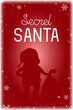 Secret Santa Claus poster. Vector illustration.