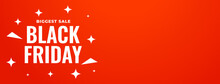 Black Friday Biggest Sale Orange Banner With Text Space